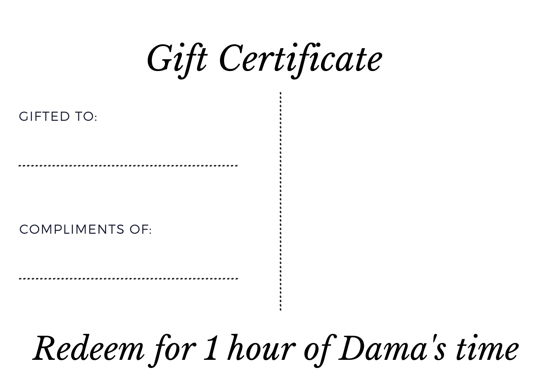 Gift Certificate, Dama Avery